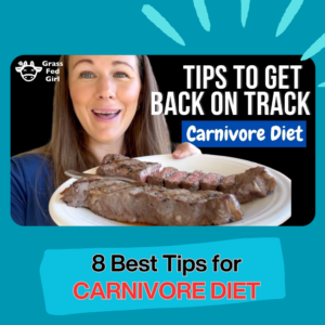 8 Tips to Get Back on Track with Carnivore Diet